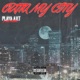 Outta My City Single