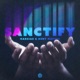 Sanctify Single