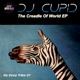The Creadle of World
