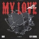 My Love Rock Version Single