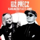 Idź Precz feat Doniu Single