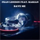 Save Me feat Marian Single
