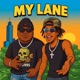 My Lane feat Evado Single