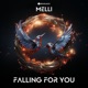 Falling For You Single