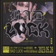 BAD LUCK feat RAITAMEN Single