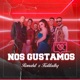 Nos Gustamos Single