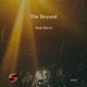 The Beyond Single