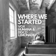Where We Started Single