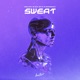 Sweat Single