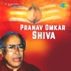 Pranav Omkar Shiva EP