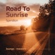 Road to Sunrise Single
