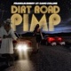 Dirt Road Pimp Single