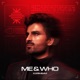 ME WHO feat Arsh Makhu Single