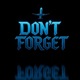 Don t Forget Single