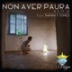 Non aver paura feat Sarah J Jones Remix Single