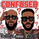 Confused feat ForTune Single