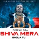 Shiva Mera Bhola Tu Single