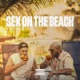 Sex On The Beach Single