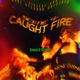 SCENE 4 Caught Fire Slowed Throwed