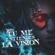 Tu Me Entiendes La Visión EP