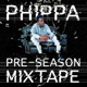 Pre Season Mixtape