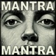 MANTRA Single