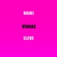 Vibras feat Eleve Single