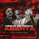 DESCE DE PERNA ABERTA Single