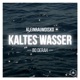 Kaltes Wasser Single