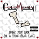 Break Your Back She A Freak Single