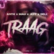 Traag Single