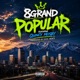 Popular feat Quincy Mosby Single