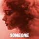 Someone To Save Their World Single