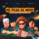 Me Pega de Novo Single