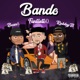 Bando Single feat Beans Single