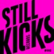 Still Kicks 002 Single