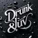 Drunk Luv Single