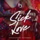 Sick Love Single