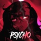 Psycho Single