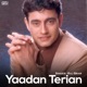 Yaadan Terian Single