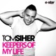 Keepers of My Life Single