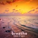 Breathe