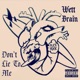 Don t Lie To Me Single