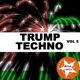 Trump Techno Vol 5 EP
