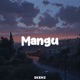 Mangu Remix Single