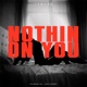 Nothin on You Single