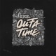 Outta Time Single