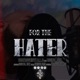 For The Hater feat Digital Dex Single