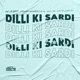 Dilli Ki Sardi Single