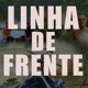 Linha de Frente feat Vincxnt Single